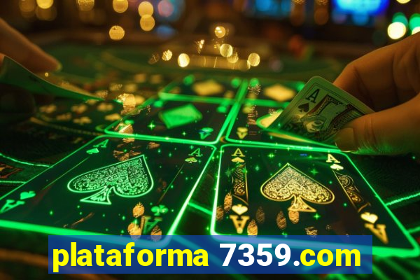 plataforma 7359.com